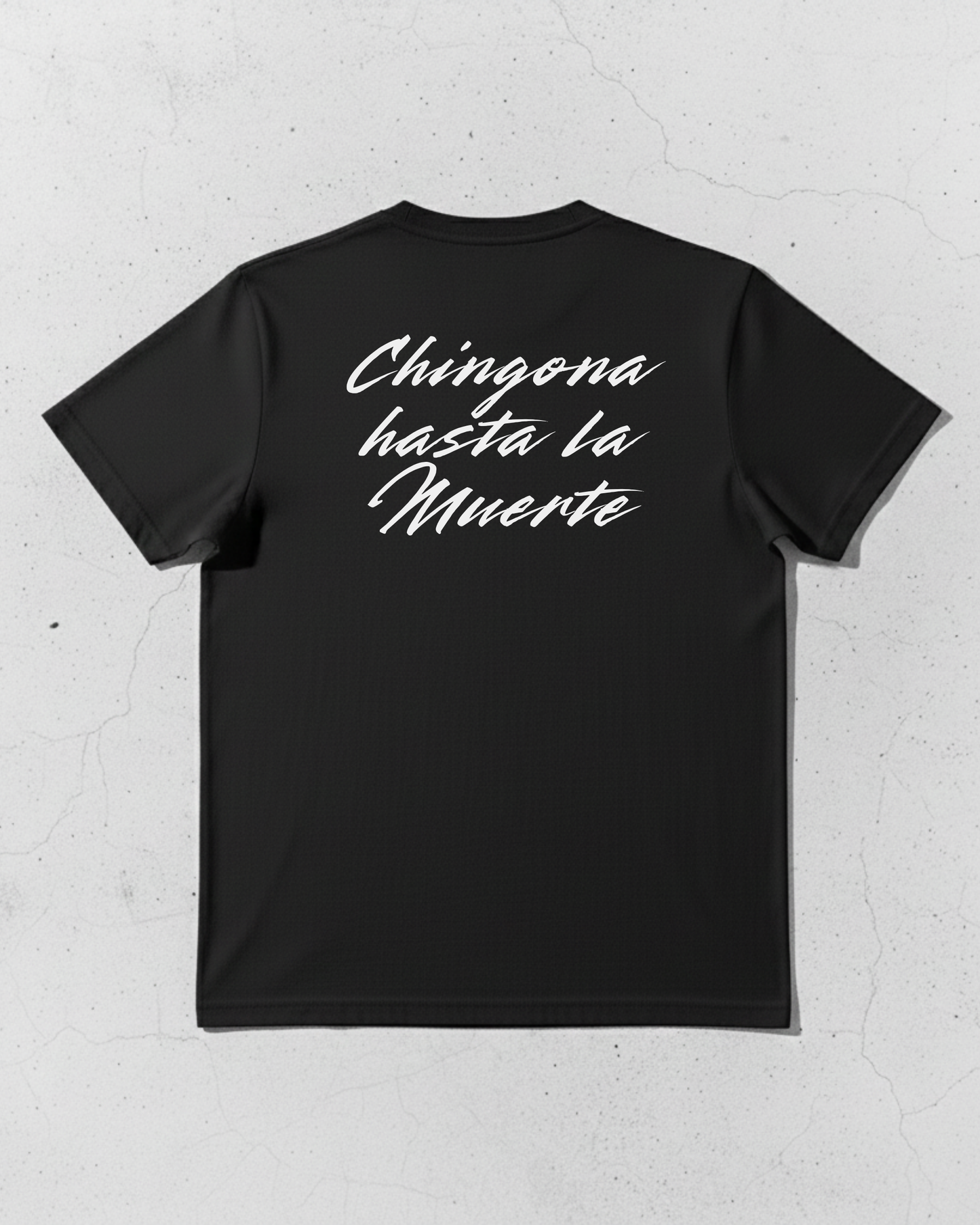 Chingona Hasta La Muerte
