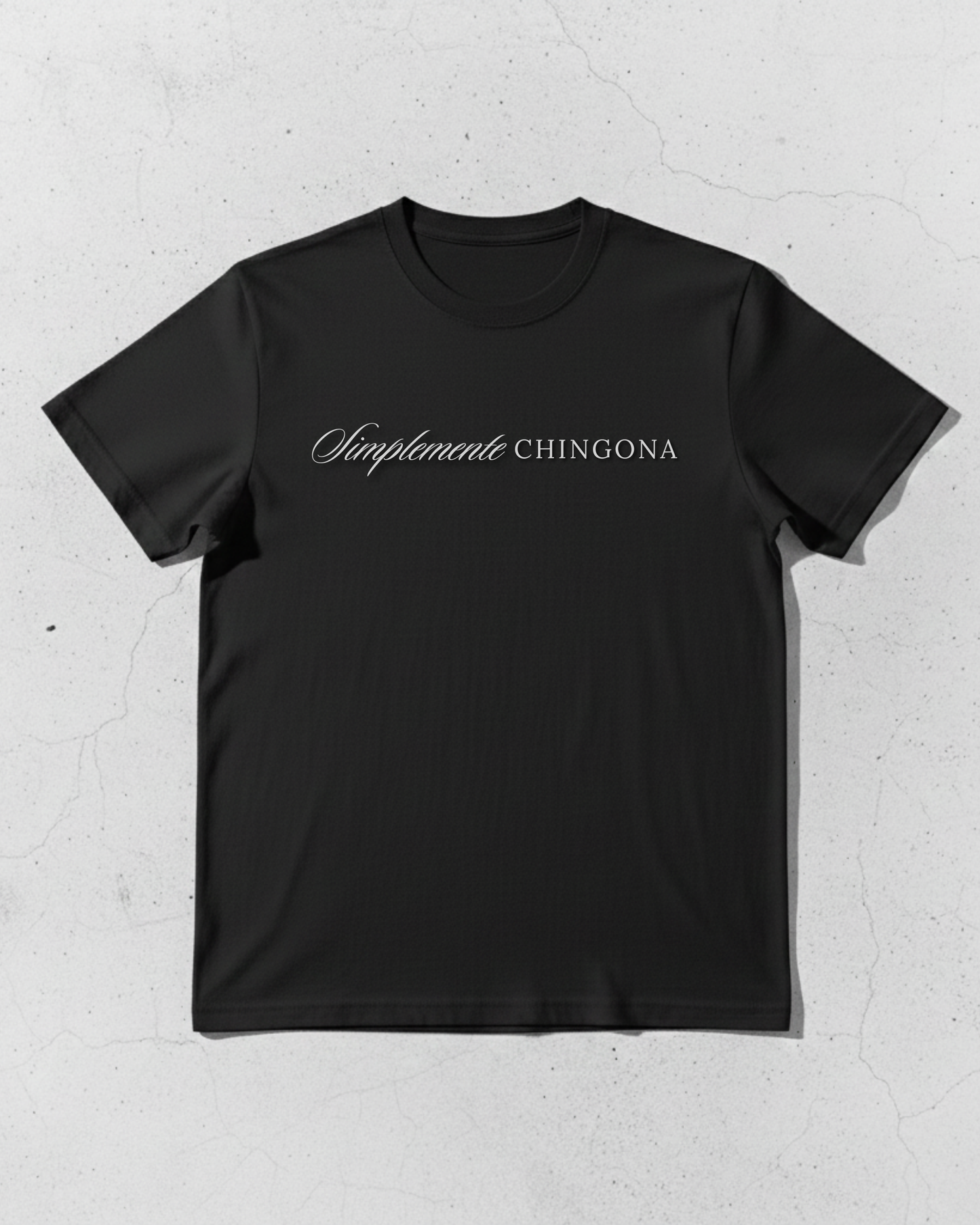 Simplemente Chingona