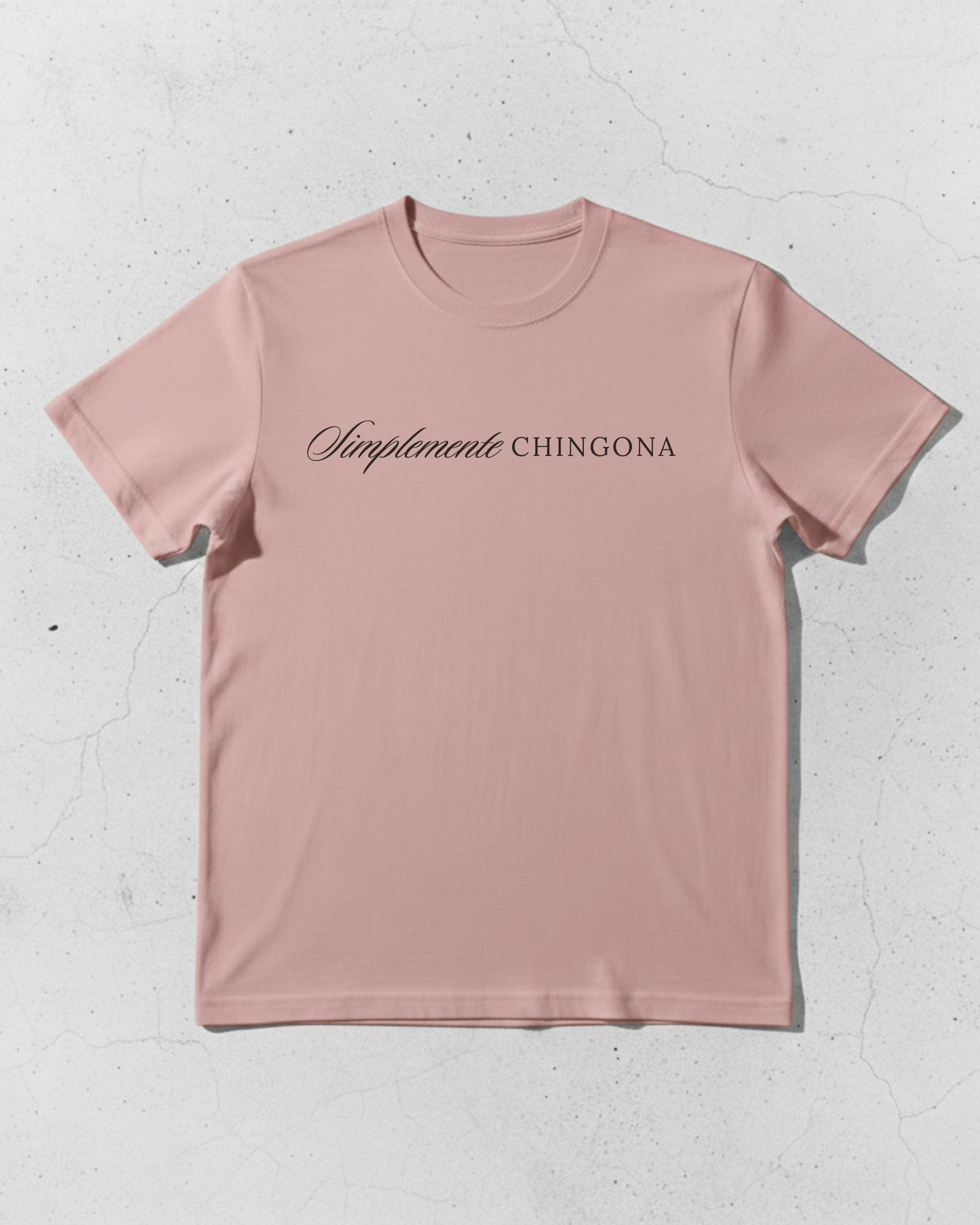 Simplemente Chingona